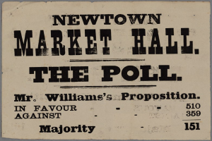 Papier mit handgeschriebenem Text, der "Newtown Market Hall, die Wahl, Mr. Williams' Vorschlag zugunsten gegen Mehrheit." liest